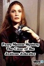 Watch A Perry Mason Mystery: The Case of the Jealous Jokester Tvmuse