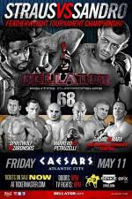 Watch Bellator Fighting Championships 68 Marlon Sandro vs. Daniel Straus Tvmuse