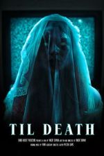 Watch Til Death (Short 2023) Tvmuse