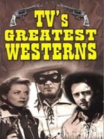 Watch TV\'s Greatest Westerns Tvmuse