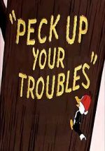 Watch Peck Up Your Troubles (Short 1945) Tvmuse