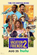 Watch Vacation Friends 2 Tvmuse