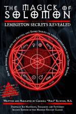 Watch The Magick of Solomon: Lemegeton Secrets Revealed 2010 Edition Tvmuse