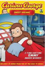 Watch Curious George Sweet Dreams Tvmuse
