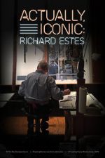 Watch Actually, Iconic: Richard Estes Tvmuse