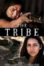 Watch The Tribe Tvmuse