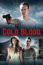 Watch Cold Blood Tvmuse