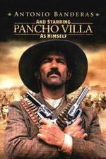 Watch And Starring Pancho Villa as Himself Tvmuse