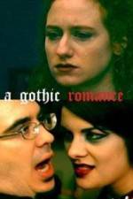 Watch A Gothic Romance Tvmuse