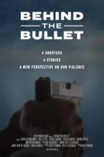 Watch Behind the Bullet Tvmuse