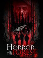 Watch Horror in the Forest Tvmuse