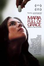 Watch Maria Full of Grace Tvmuse
