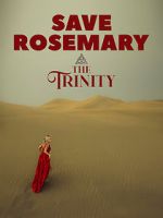 Watch Save Rosemary: The Trinity Tvmuse