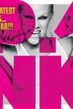 Watch PINK Greatest Hits  So Far Tvmuse