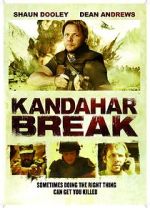Watch Kandahar Break: Fortress of War Tvmuse