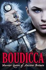 Watch Boudicca: Warrior Queen of Ancient Britain Tvmuse