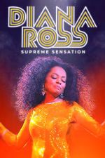 Watch Diana Ross: Supreme Sensation Tvmuse