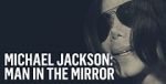 Watch Michael Jackson: Man in the Mirror Tvmuse