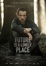 Watch Future Is a Lonely Place Tvmuse