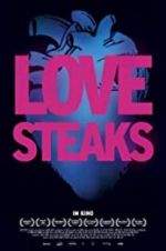Watch Love Steaks Tvmuse