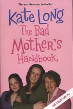 Watch Bad Mother's Handbook Tvmuse