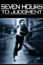 Watch Seven Hours to Judgment Tvmuse