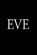 Watch Eve Tvmuse