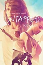 Watch Untapped Together Tvmuse