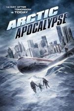 Watch Arctic Apocalypse Tvmuse