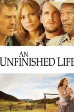Watch An Unfinished Life Tvmuse
