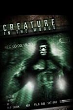 Watch Creature in the Woods Tvmuse