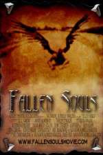 Watch Fallen Souls Tvmuse