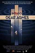 Watch Intrigo: Dear Agnes Tvmuse