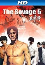 Watch The Savage Five Tvmuse