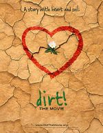 Watch Dirt! The Movie Tvmuse