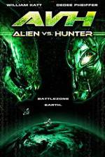 Watch AVH: Alien vs. Hunter Tvmuse