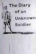 Watch The Diary of an Unknown Soldier Tvmuse