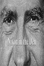 Watch Nixon In The Den Tvmuse