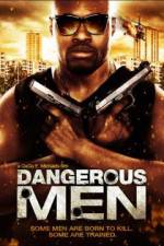 Watch Dangerous Men: First Chapter Tvmuse