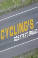 Watch Cycling's Greatest Fraud Tvmuse
