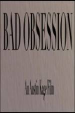 Watch Bad Obsession Tvmuse