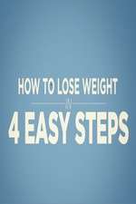 Watch How to Lose Weight in 4 Easy Steps Tvmuse