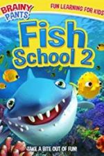 Watch Fish School 2 Tvmuse