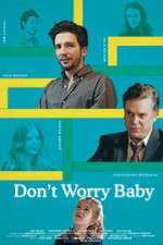 Watch Don't Worry Baby Tvmuse