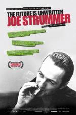 Watch Joe Strummer: The Future Is Unwritten Tvmuse