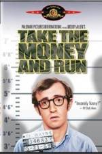Watch Take the Money and Run Tvmuse