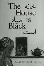 Watch The House Is Black (Short 1963) Tvmuse