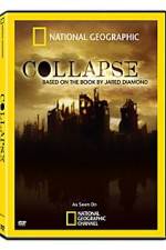 Watch Collapse Based on the Book by Jared Diamond Tvmuse