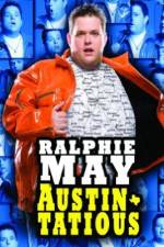 Watch Ralphie May: Austin-Tatious Tvmuse