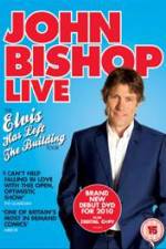 Watch John Bishop Live Elvis Has Left The Building Tvmuse